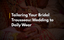 Tailoring Your Bridal Trousseau: Wedding to Daily Wear