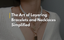 A woman wearing layered pearl and gold necklaces on a white cardigan with overlay text “The Art of Layering Bracelets and Necklaces Simplified.”